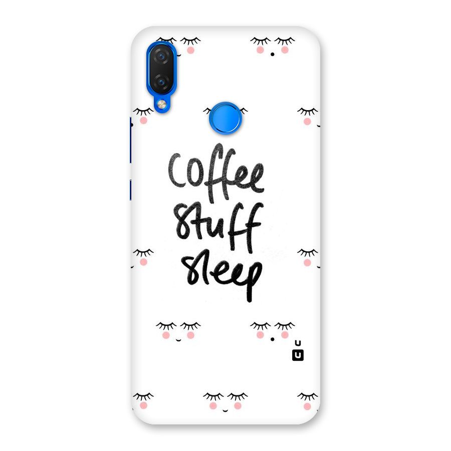 Coffee Stuff Sleep Back Case for Huawei P Smart+