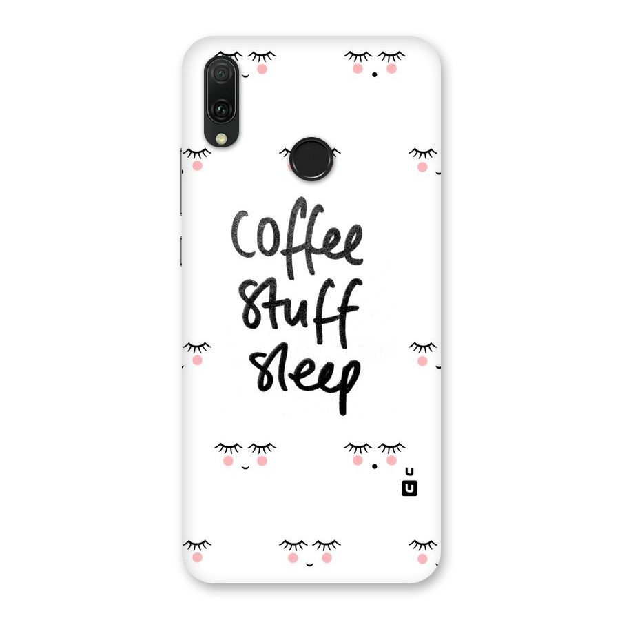 Coffee Stuff Sleep Back Case for Huawei Y9 (2019)