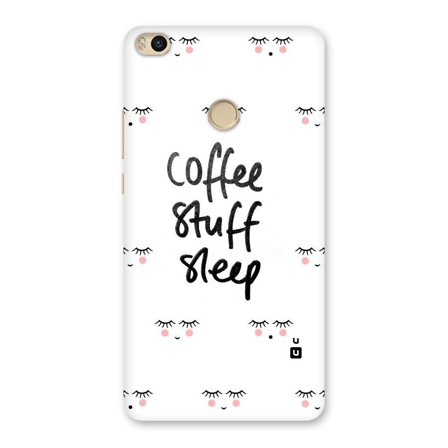 Coffee Stuff Sleep Back Case for Mi Max 2