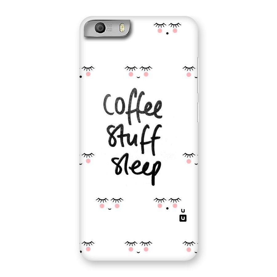 Coffee Stuff Sleep Back Case for Micromax Canvas Knight 2