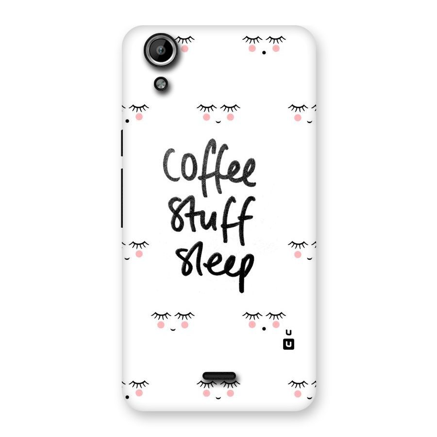 Coffee Stuff Sleep Back Case for Micromax Canvas Selfie Lens Q345