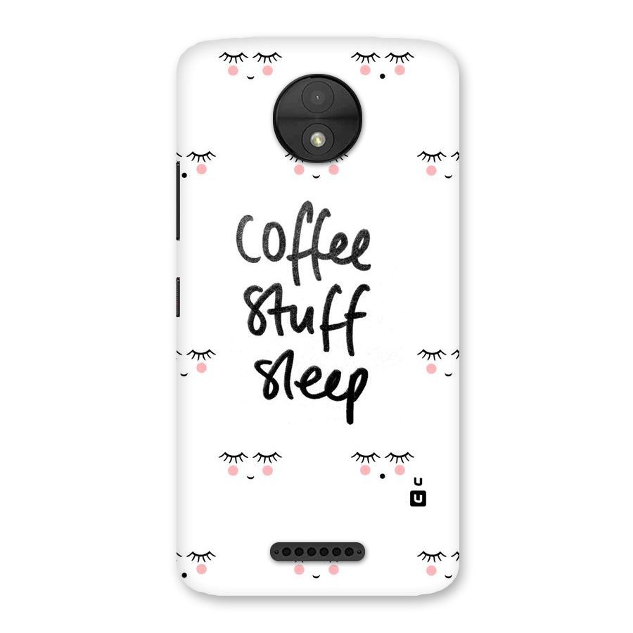 Coffee Stuff Sleep Back Case for Moto C