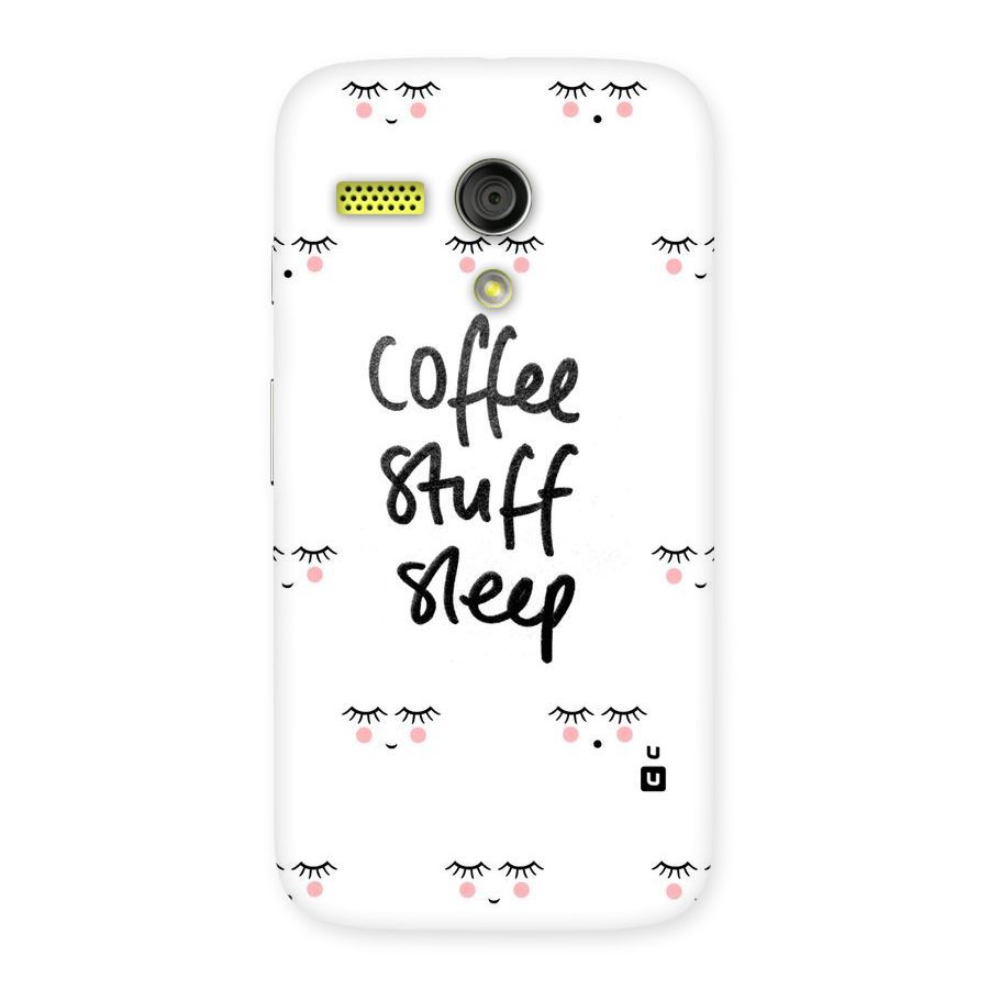 Coffee Stuff Sleep Back Case for Moto G