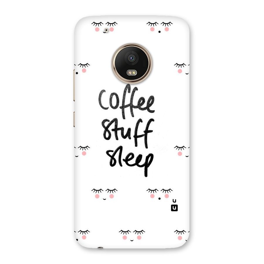 Coffee Stuff Sleep Back Case for Moto G5 Plus
