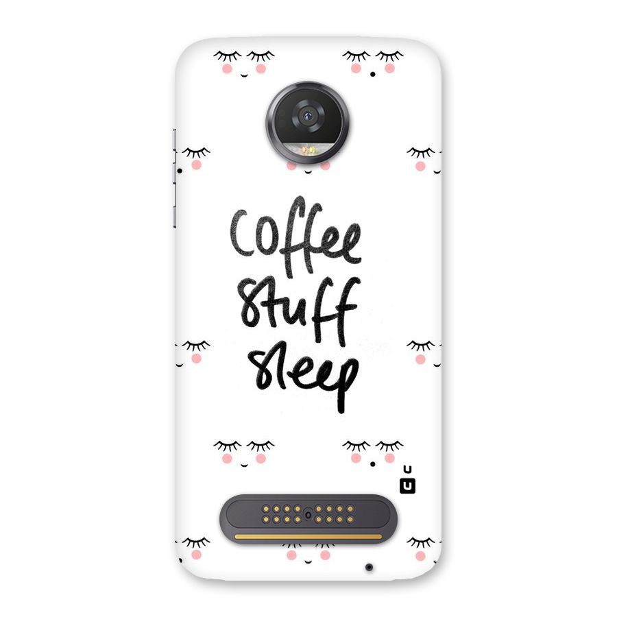 Coffee Stuff Sleep Back Case for Moto Z2 Play