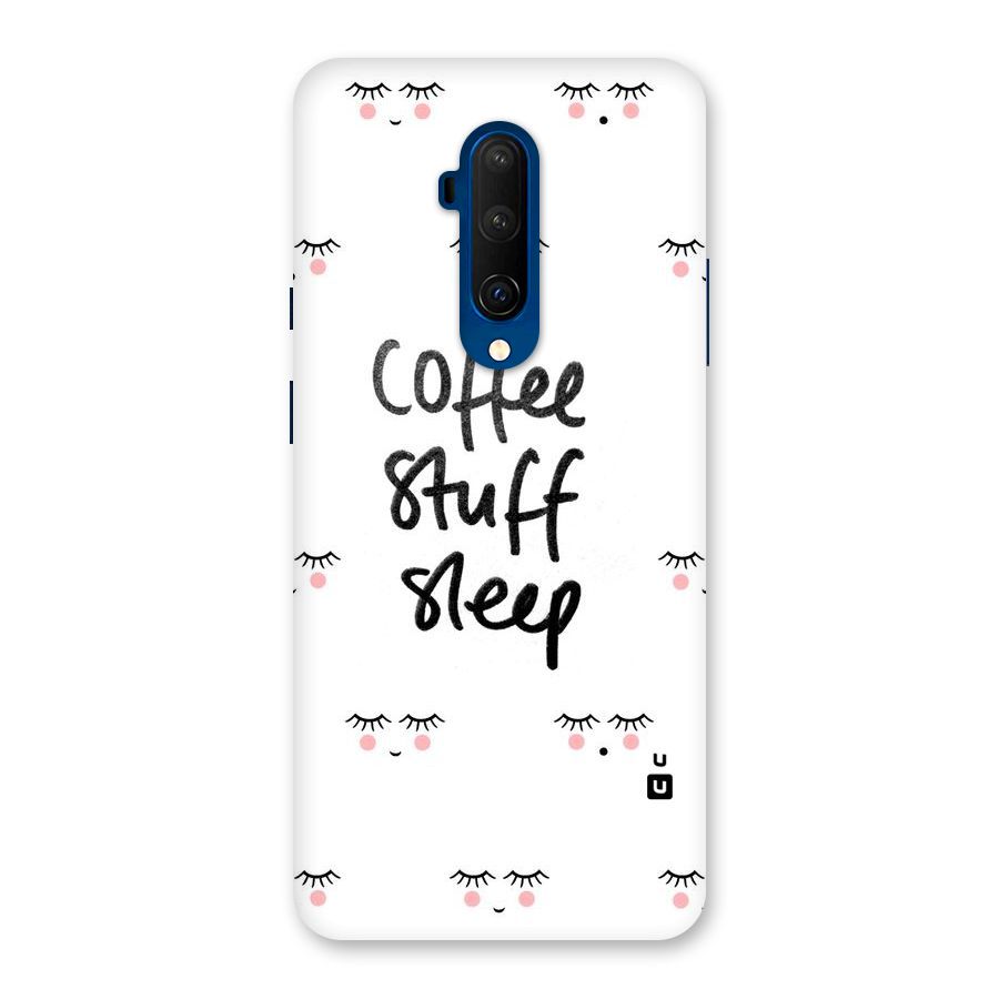 Coffee Stuff Sleep Back Case for OnePlus 7T Pro