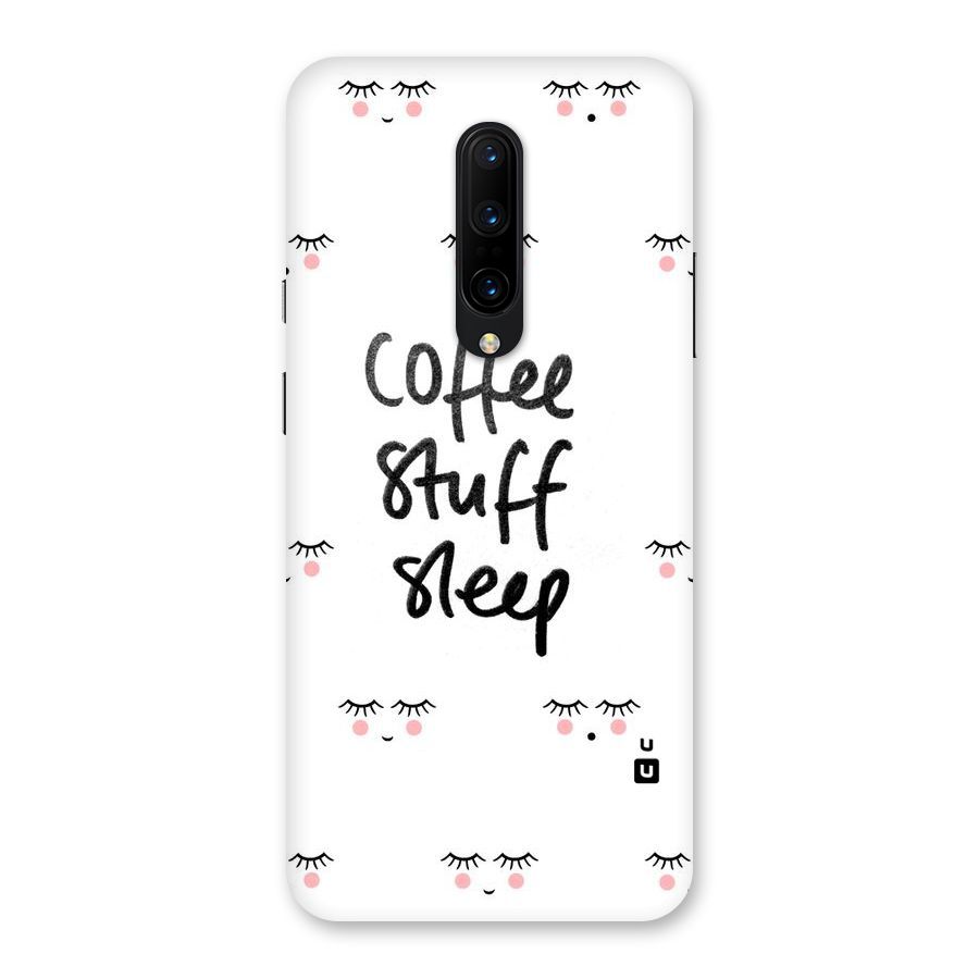 Coffee Stuff Sleep Back Case for OnePlus 7 Pro