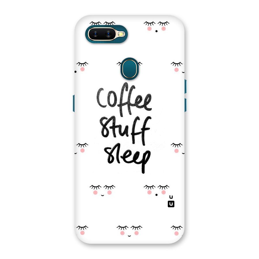 Coffee Stuff Sleep Back Case for Oppo A11k