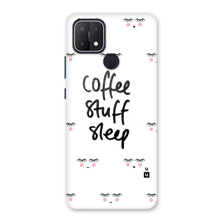 Coffee Stuff Sleep Back Case for Oppo A15