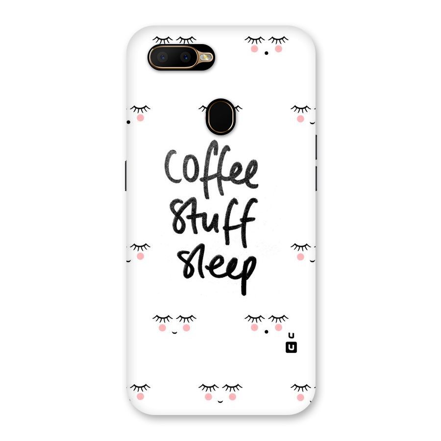 Coffee Stuff Sleep Back Case for Oppo A5s