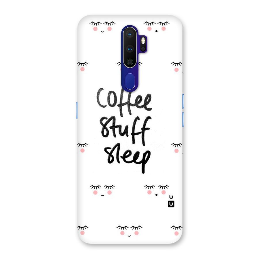Coffee Stuff Sleep Back Case for Oppo A9 (2020)