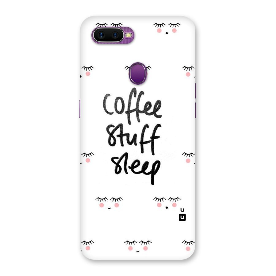 Coffee Stuff Sleep Back Case for Oppo F9