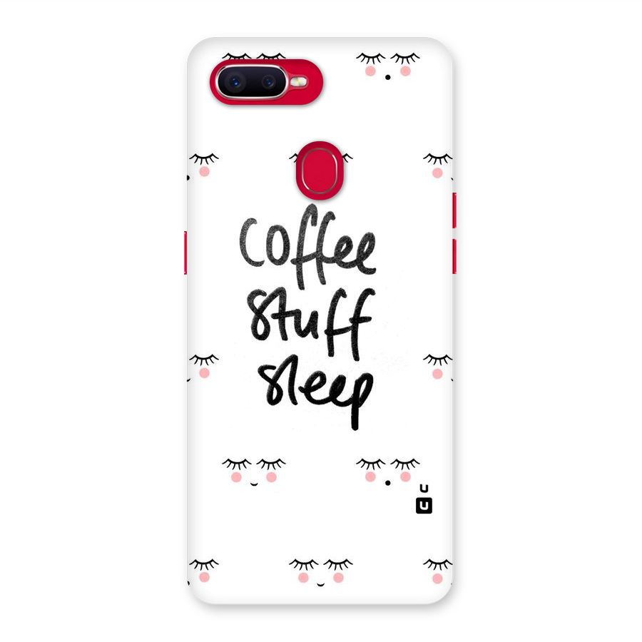 Coffee Stuff Sleep Back Case for Oppo F9 Pro