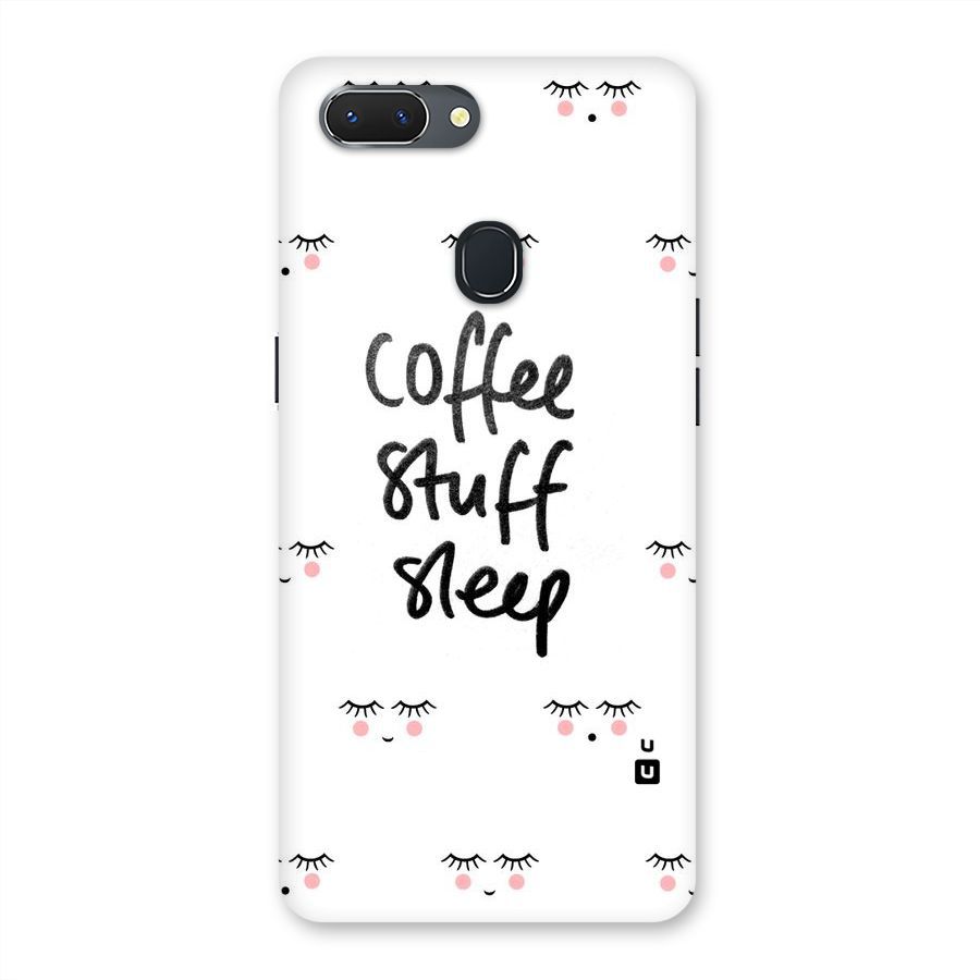 Coffee Stuff Sleep Back Case for Oppo Realme 2