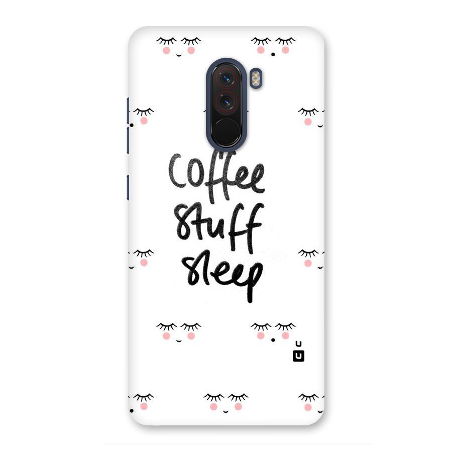 Coffee Stuff Sleep Back Case for Poco F1