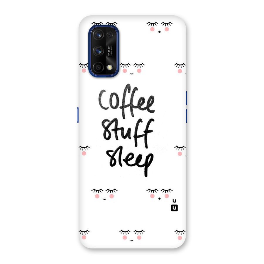 Coffee Stuff Sleep Back Case for Realme 7 Pro