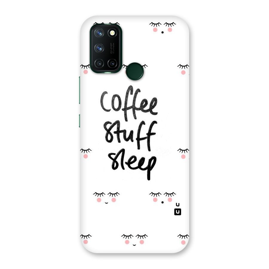 Coffee Stuff Sleep Back Case for Realme 7i