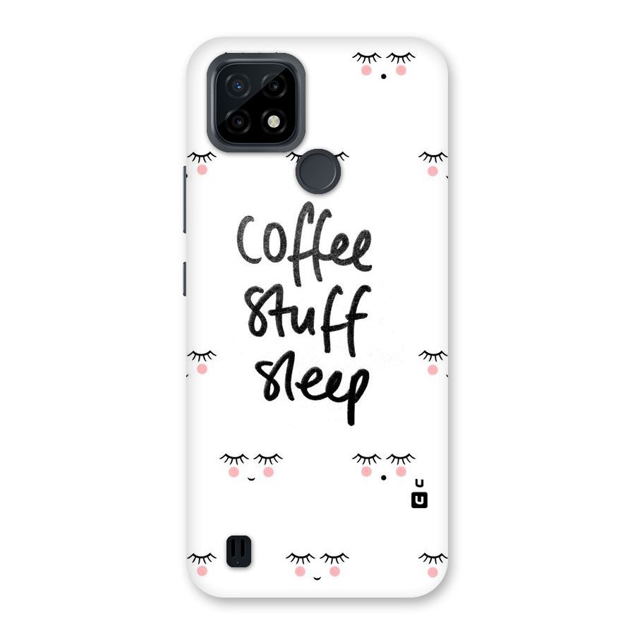 Coffee Stuff Sleep Back Case for Realme C21