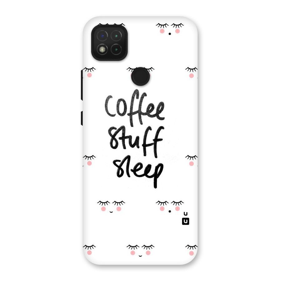 Coffee Stuff Sleep Back Case for Redmi 9