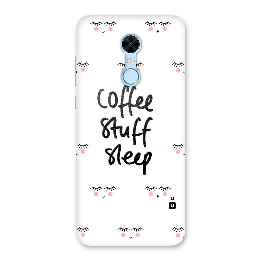 Coffee Stuff Sleep Back Case for Redmi Note 5