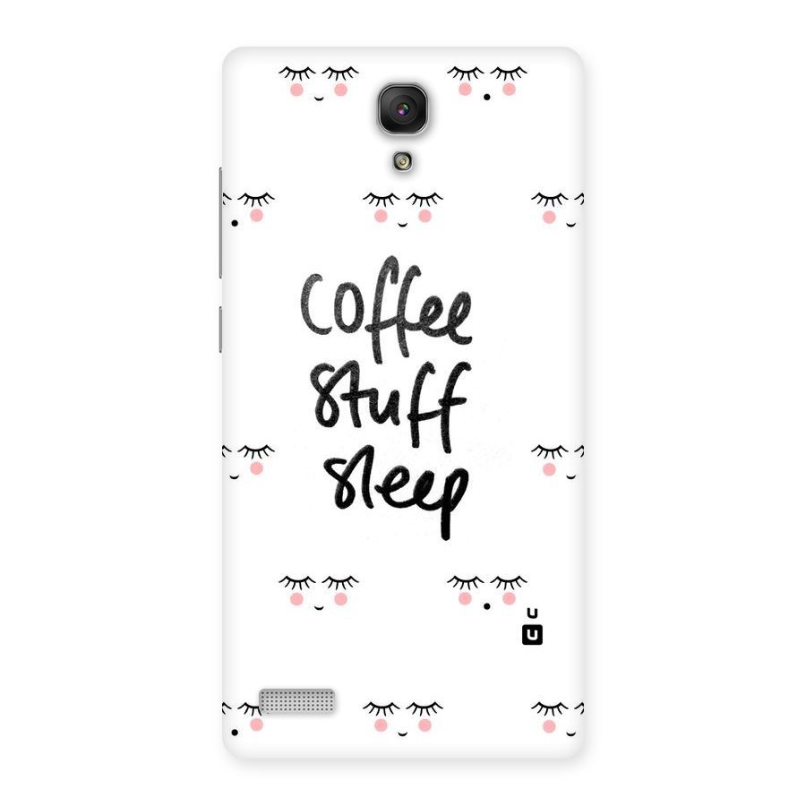 Coffee Stuff Sleep Back Case for Redmi Note Prime