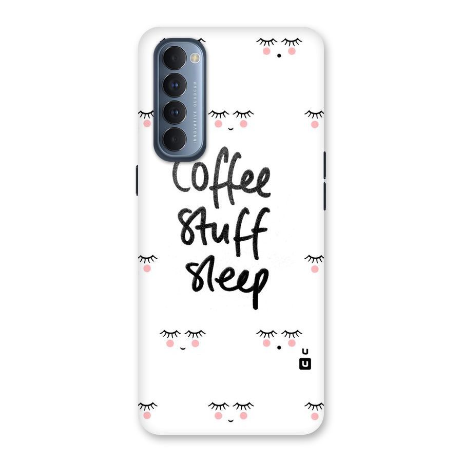 Coffee Stuff Sleep Back Case for Reno4 Pro