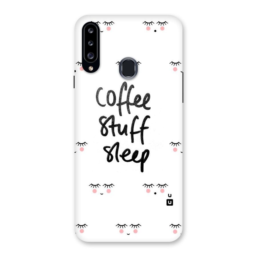 Coffee Stuff Sleep Back Case for Samsung Galaxy A20s