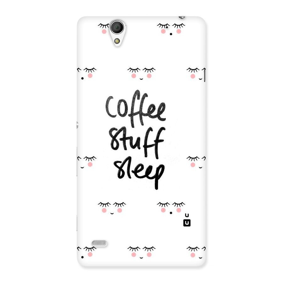 Coffee Stuff Sleep Back Case for Sony Xperia C4