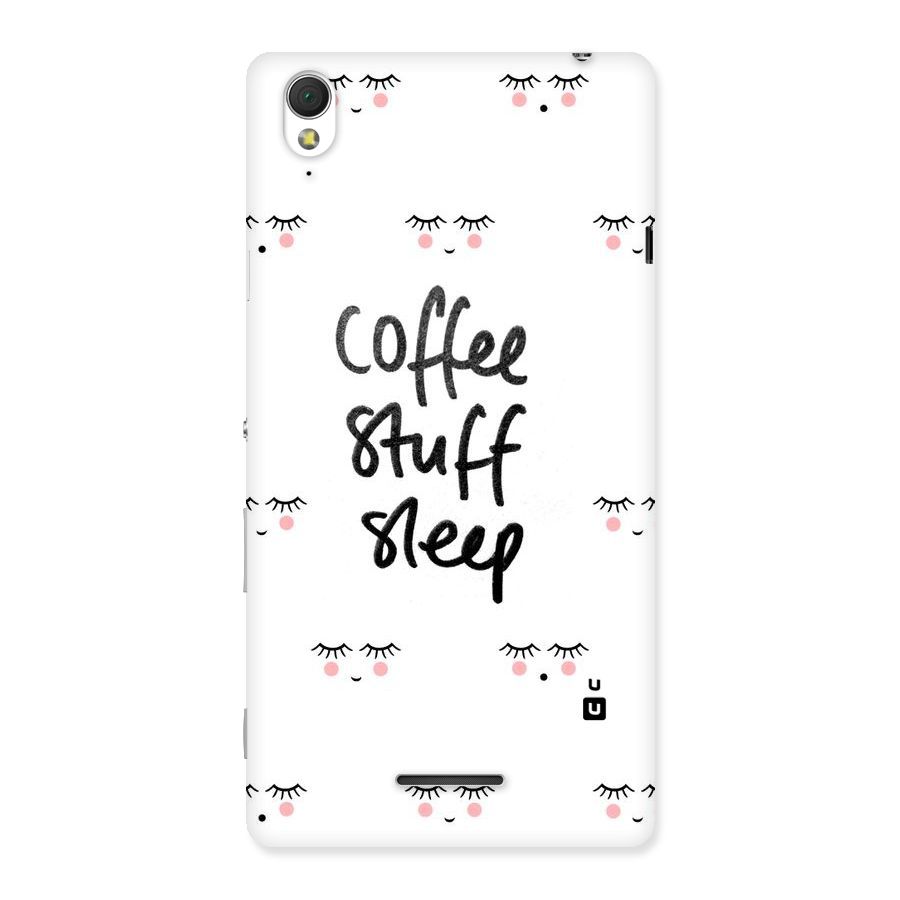 Coffee Stuff Sleep Back Case for Sony Xperia T3
