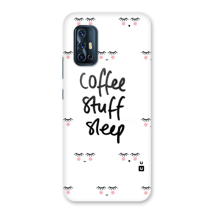 Coffee Stuff Sleep Back Case for Vivo V17
