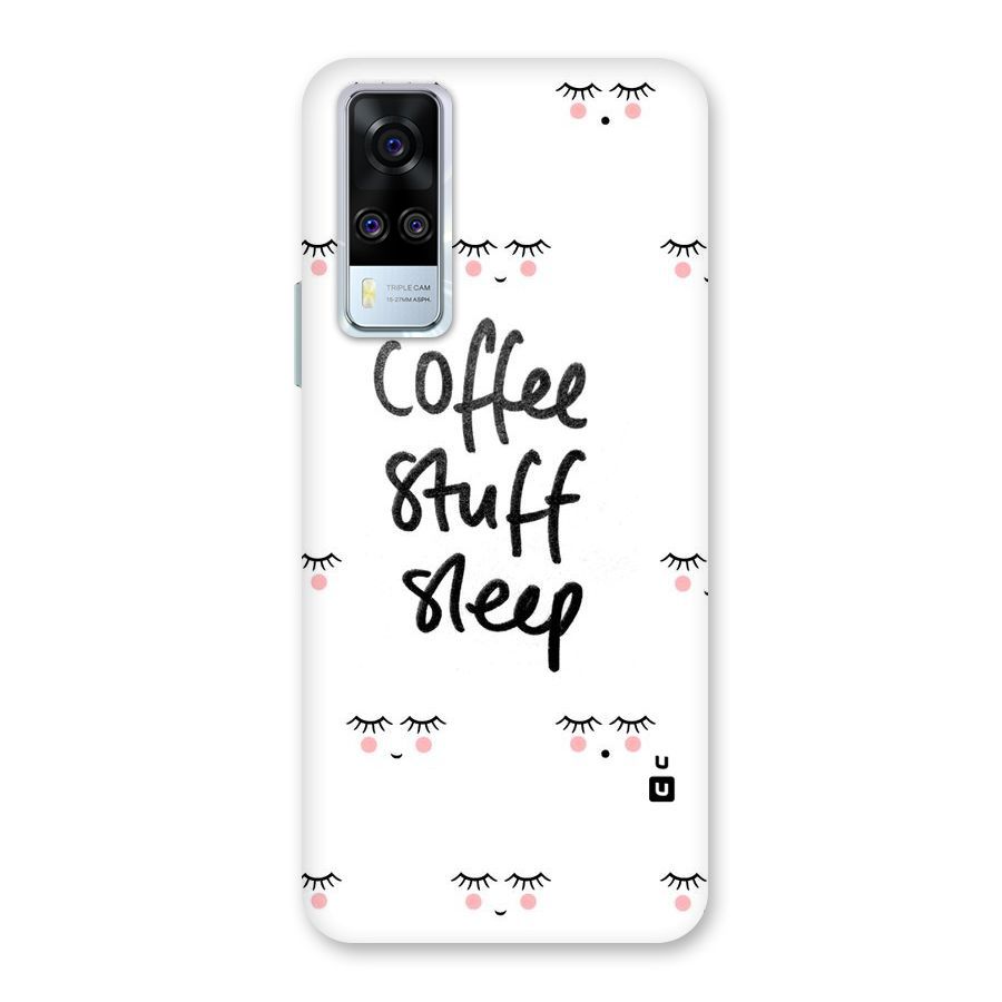 Coffee Stuff Sleep Back Case for Vivo Y31