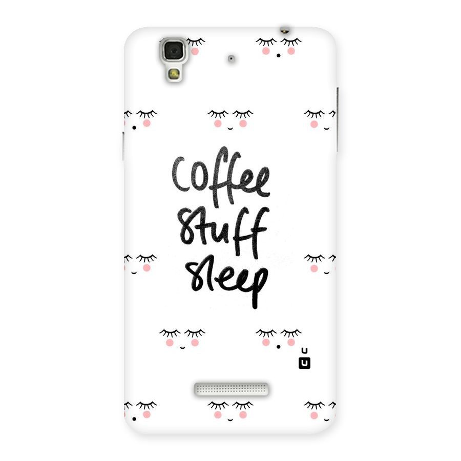 Coffee Stuff Sleep Back Case for YU Yureka Plus