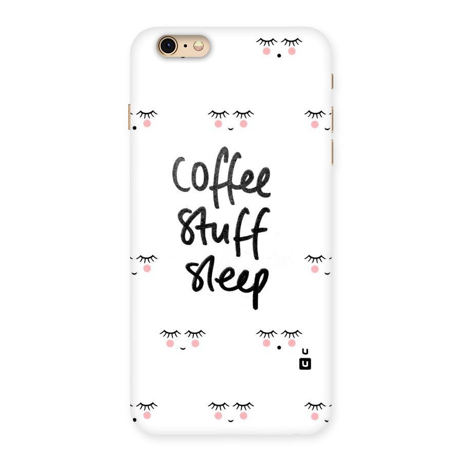 Coffee Stuff Sleep Back Case for iPhone 6 Plus 6S Plus
