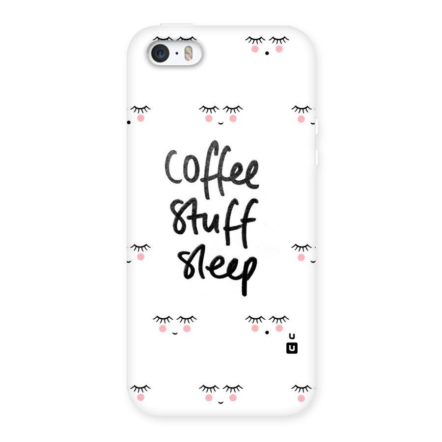 Coffee Stuff Sleep Back Case for iPhone SE