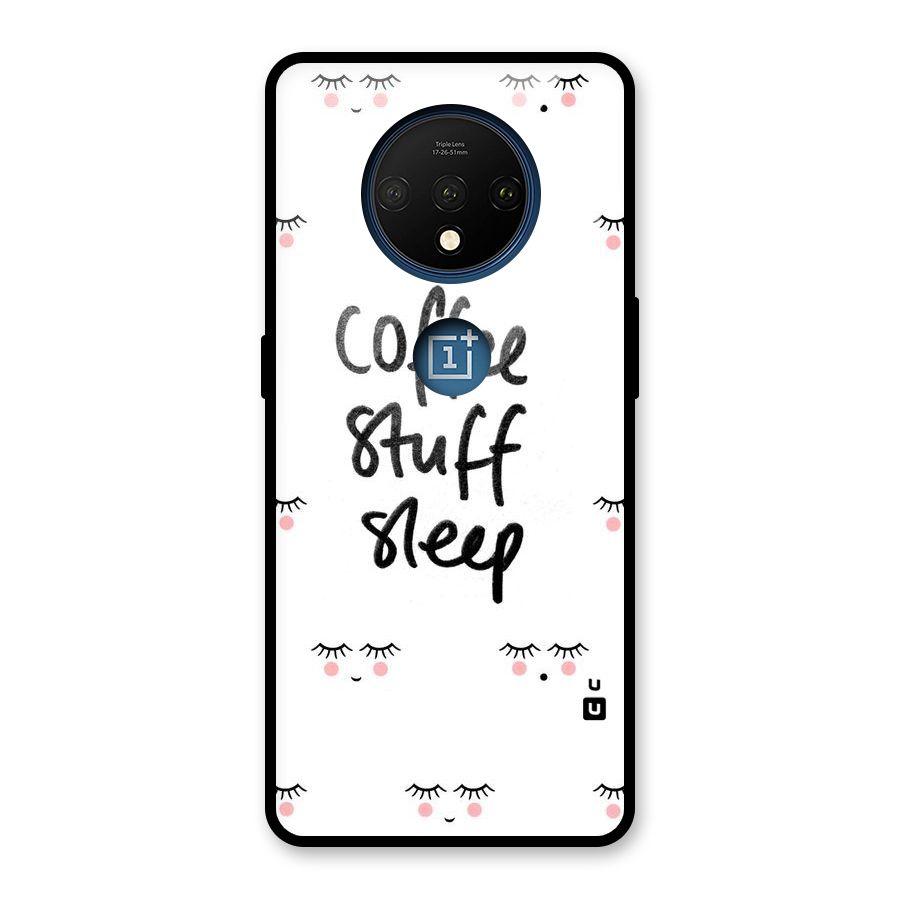 Coffee Stuff Sleep Glass Back Case for OnePlus 7T