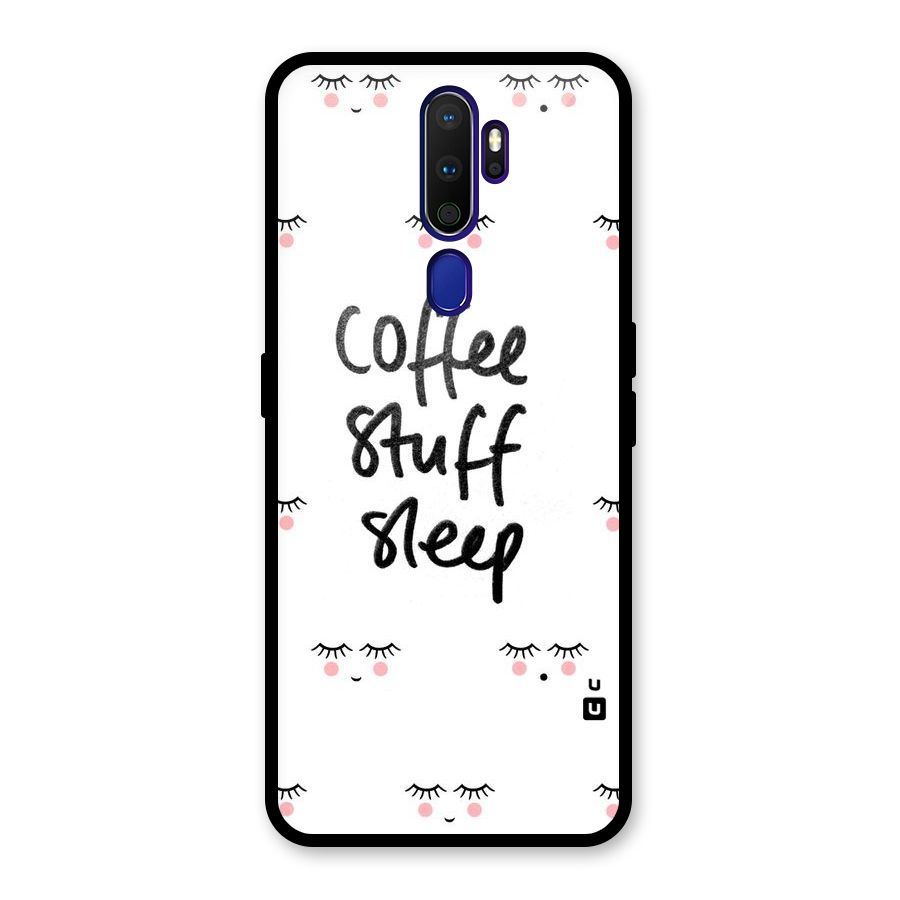 Coffee Stuff Sleep Glass Back Case for Oppo A9 (2020)