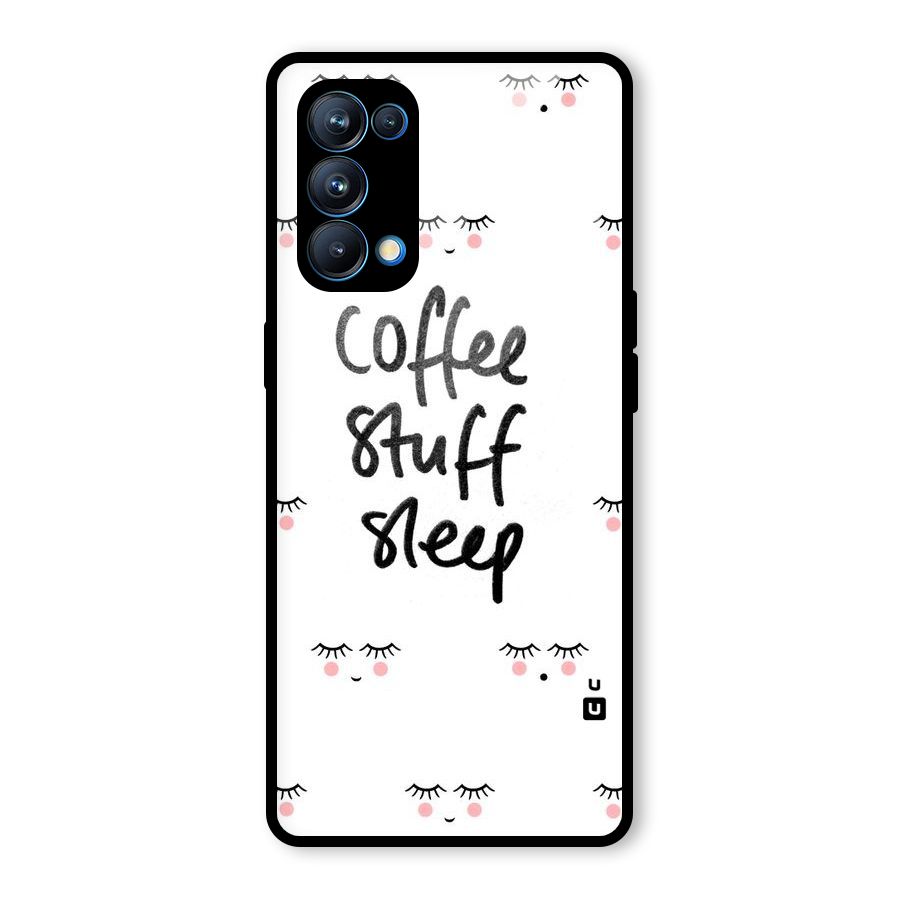 Coffee Stuff Sleep Glass Back Case for Oppo Reno5 Pro 5G