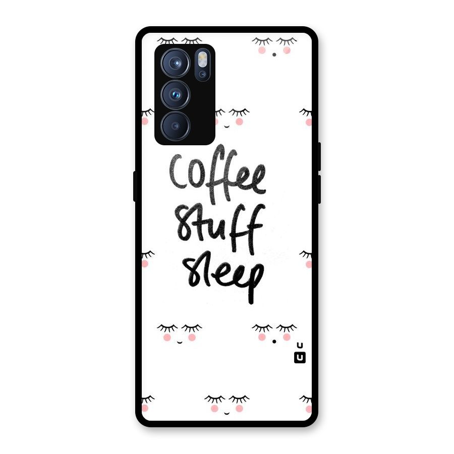 Coffee Stuff Sleep Glass Back Case for Oppo Reno6 Pro 5G