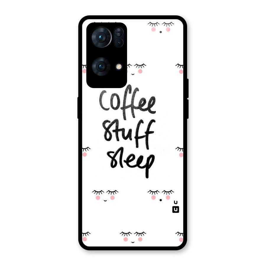 Coffee Stuff Sleep Glass Back Case for Oppo Reno7 Pro 5G