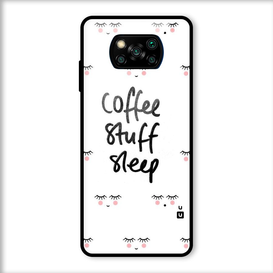 Coffee Stuff Sleep Glass Back Case for Poco X3