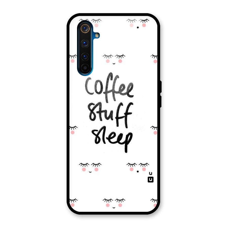 Coffee Stuff Sleep Glass Back Case for Realme 6 Pro
