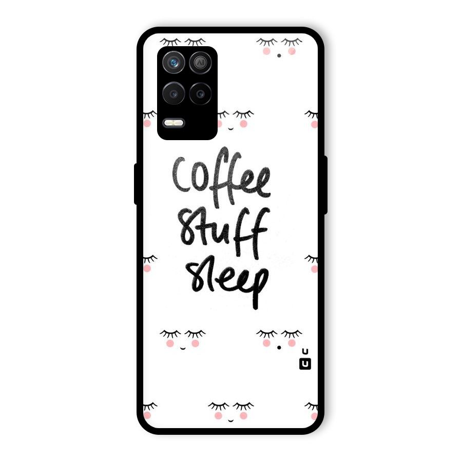 Coffee Stuff Sleep Glass Back Case for Realme 8 5G