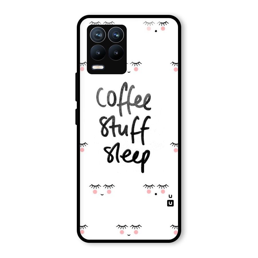 Coffee Stuff Sleep Glass Back Case for Realme 8 Pro