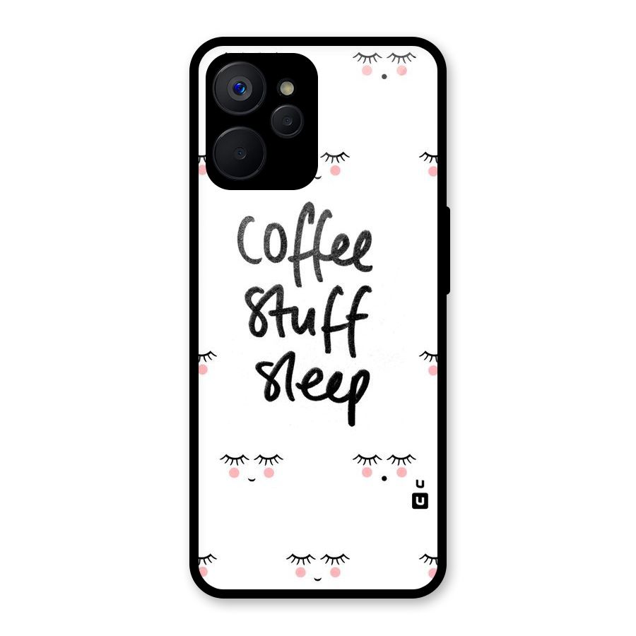 Coffee Stuff Sleep Glass Back Case for Realme 9i 5G