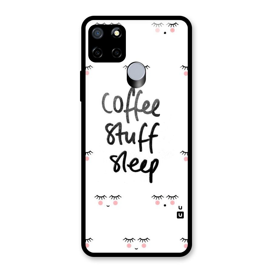 Coffee Stuff Sleep Glass Back Case for Realme C12