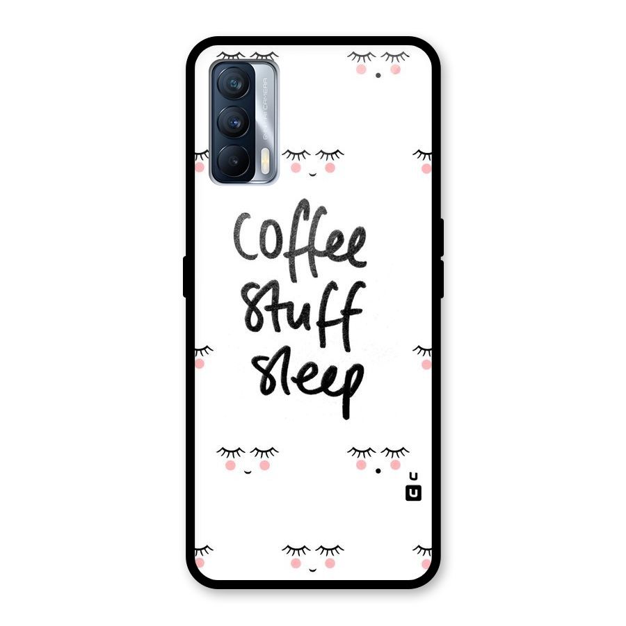 Coffee Stuff Sleep Glass Back Case for Realme X7