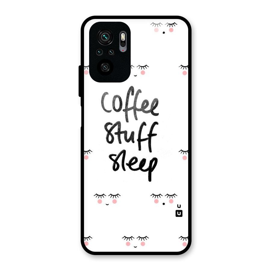 Coffee Stuff Sleep Glass Back Case for Redmi Note 10S