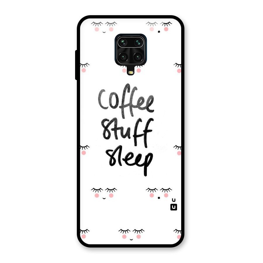Coffee Stuff Sleep Glass Back Case for Redmi Note 10 Lite
