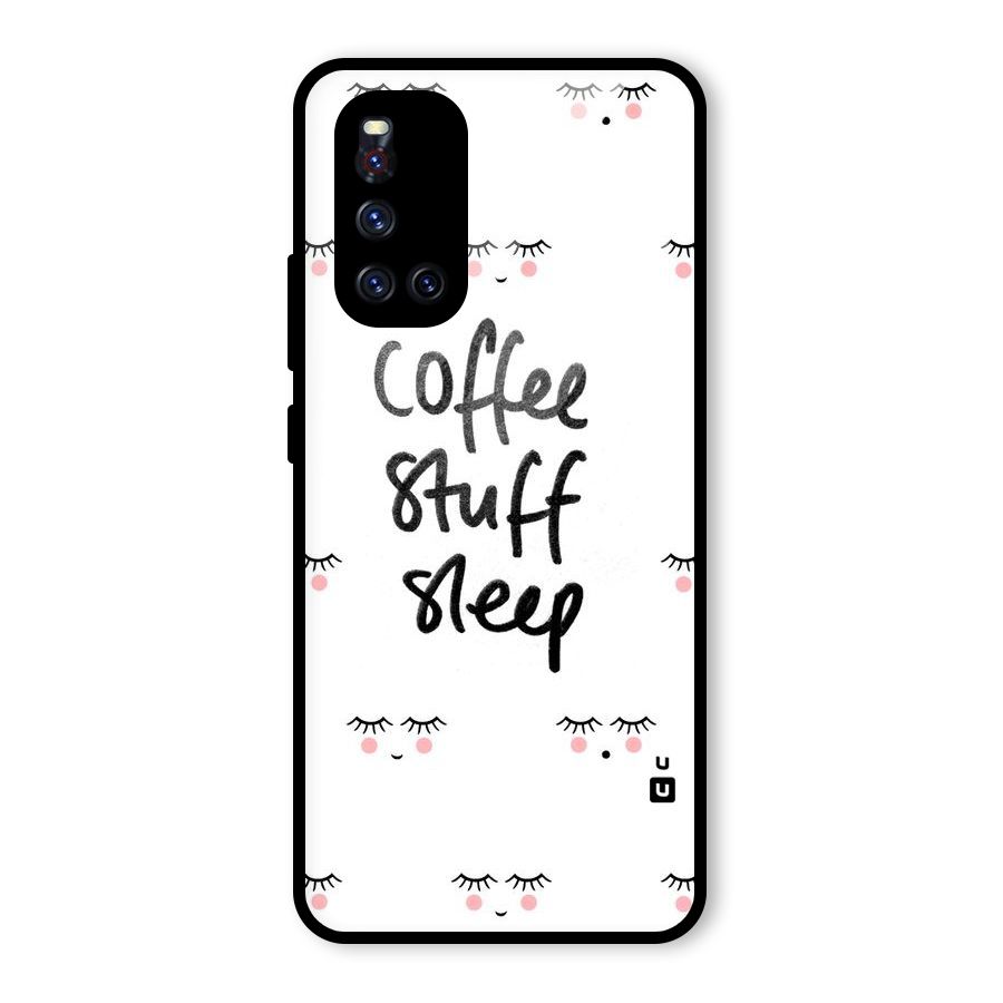 Coffee Stuff Sleep Glass Back Case for Vivo V19