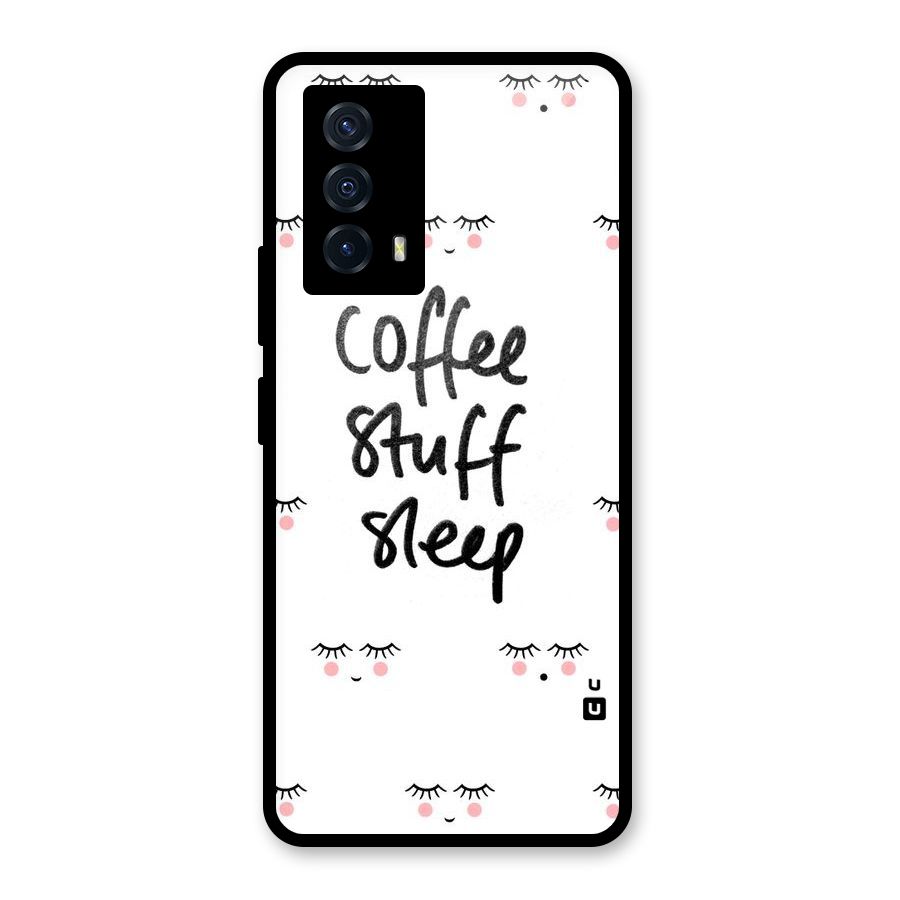 Coffee Stuff Sleep Glass Back Case for Vivo iQOO Z5
